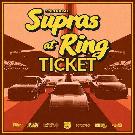 ☆ Supras At Ring 2026 Ticket ☆